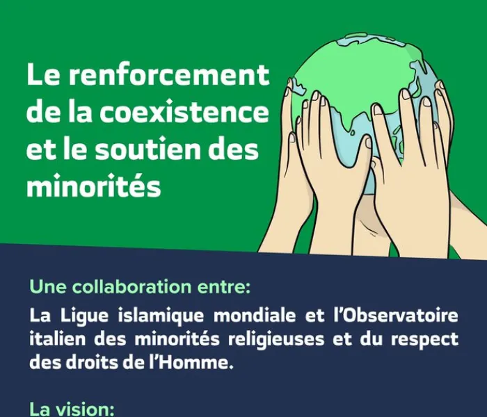 Le programme « Le renforcement de la coexistence et le soutien des minorités » est dans la continuité des efforts de la Ligue Islamique Mondiale dans ce domaine :