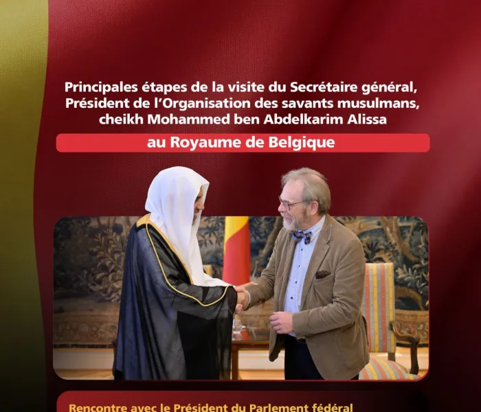 Les principales étapes de la visite du Secrétaire général de la Ligue islamique mondiale et président de l’Organisation des savants musulmans, cheikh Mohammed Al-Issa , au Royaume de Belgique :