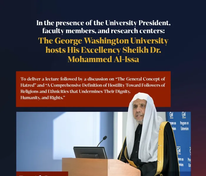 At George Washington University, Dr. Ellen M. Granberg introduced H.E. Sheikh Dr. Mohammed Al-Issa to deliver his lecture on the concept of "hatred"