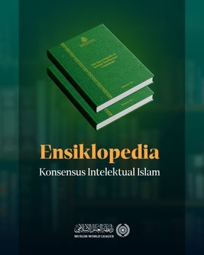 "Ensiklopedia Konsensus Intelektual Islam": Dengan sekitar 1.800 halaman, ensiklopedia ini dirumuskan oleh 60 ulama syariat dan pemikir Islam dari berbagai mazhab dan aliran, untuk menjadi mercusuar yang menerangi perjalanan persatuan umat