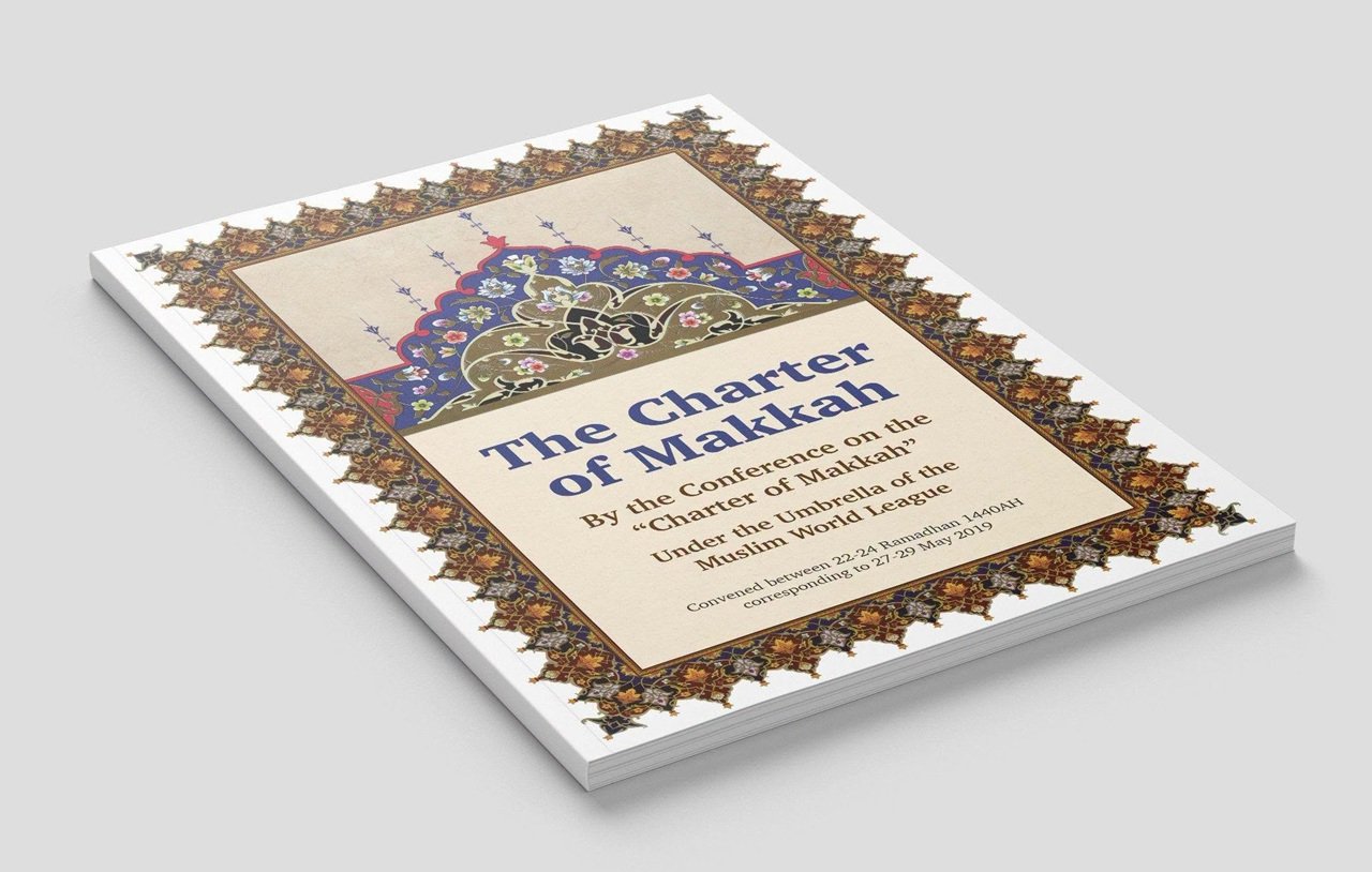The Charter of Makkah is a historic Islamic achievement, issued by scholars of the Muslim Ummah from its various schools of thought, addressing pressing contemporary issues that had long remained unresolved without a common scholarly position.