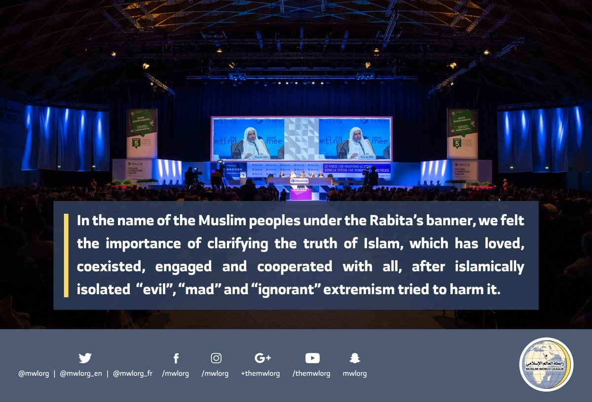 HE the MWL’s SG speaking about the Muslim World thru recommandation by the organizers of the largest world gathering in Rimini Italy
